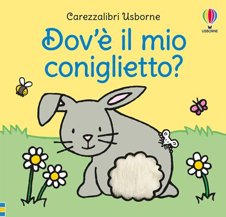 Dov'è il mio coniglietto? Ediz. a colori - Fiona Watt - copertina