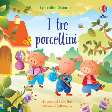 I tre porcellini. Ediz. a colori - Lesley Sims - copertina