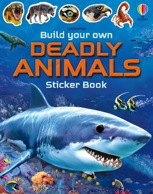Build Your Own Deadly Animals - Simon Tudhope - cover