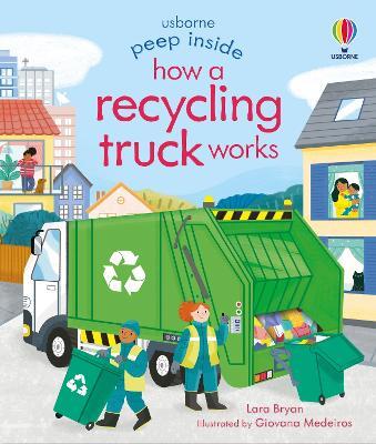 Peep Inside How a Recycling Truck Works - Lara Bryan - cover