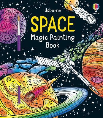 Space Magic Painting Book - Abigail Wheatley - cover