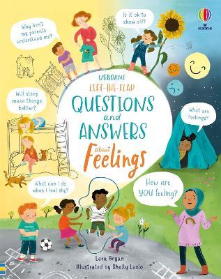 Lift-the-Flap Questions and Answers About Feelings - Lara Bryan - cover