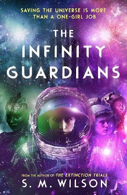 The Infinity Guardians - S.M. Wilson - cover