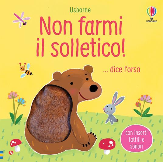 Non farmi il solletico! ...dice l'orso. Ediz. a colori - Sam Taplin - copertina