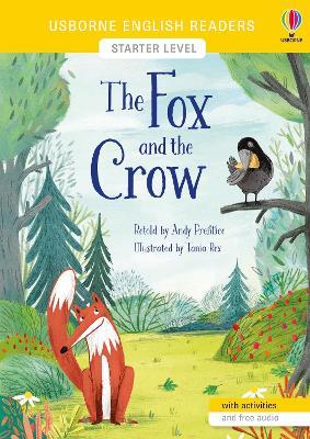 The fox and the crow. Ediz. a colori. Con QR Code - Andy Prentice - copertina