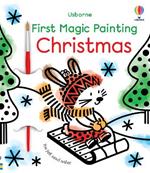 First Magic Painting Christmas: A Christmas Activity Book for Children