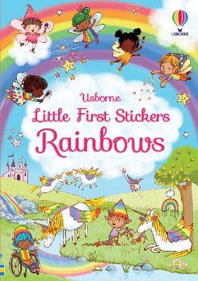 Little First Stickers Rainbows - Felicity Brooks - cover