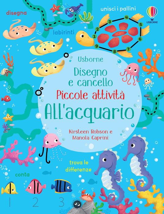 All'acquario. Ediz. a colori. Con gadget - Kirsteen Robson - copertina