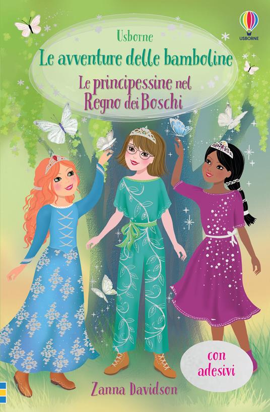 Le principessine nel Regno dei Boschi. Con adesivi - Zanna Davidson - copertina