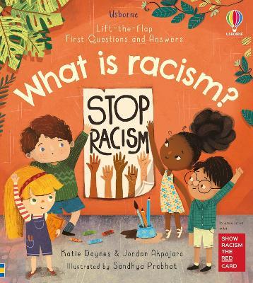 First Questions and Answers: What is racism? - Katie Daynes,Jordan Akpojaro - cover