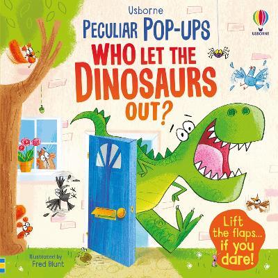Who Let The Dinosaurs Out? - Sam Taplin - cover