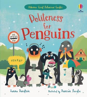 Politeness for Penguins: A kindness and empathy book for children - Zanna Davidson - cover
