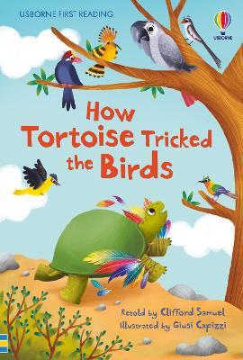 How Tortoise tricked the Birds - Clifford Samuel - cover
