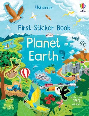 First Sticker Book Planet Earth - Kristie Pickersgill - cover