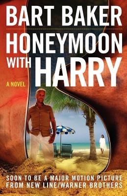 Honeymoon With Harry - Bart Baker - cover