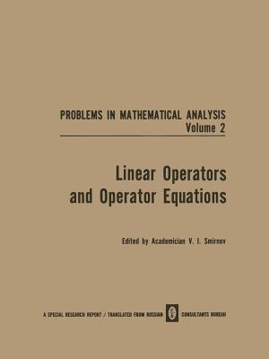 Linear Operators and Operator Equations - cover