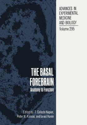 The Basal Forebrain: Anatomy to Function - cover