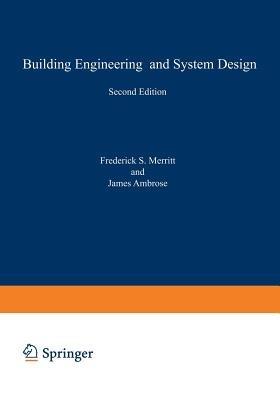 Building Engineering and Systems Design - Frederick Merritt,J.E. Ambrose - cover