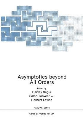 Asymptotics beyond All Orders - cover
