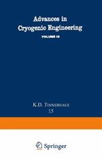 Advances in Cryogenic Engineering: Proceedings of the 1969 Cryogenic Engineering Conference University of California at Los Angeles, June 16–18, 1969