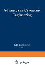 Advances in Cryogenic Engineering: Proceedings of the 1959 Cryogenic Engineering Conference University of California, Berkeley, California September 2–4, 1959