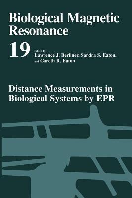 Distance Measurements in Biological Systems by EPR - cover