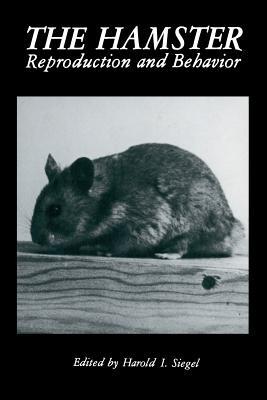 The Hamster: Reproduction and Behavior - cover