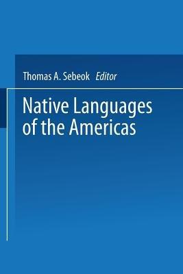Native Languages of the Americas: Volume 1 - cover