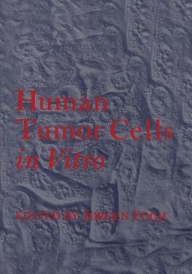 Human Tumor Cells in Vitro - cover