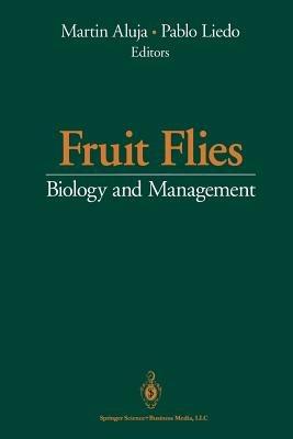 Fruit Flies: Biology and Management - cover
