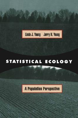 Statistical Ecology - Linda J. Young,Jerry Young - cover