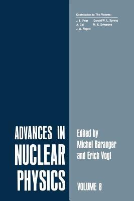 Advances in Nuclear Physics: Volume 8 - J. L. Friar,A. Gal,J. W. Negele - cover
