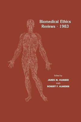 Biomedical Ethics Reviews · 1983 - cover