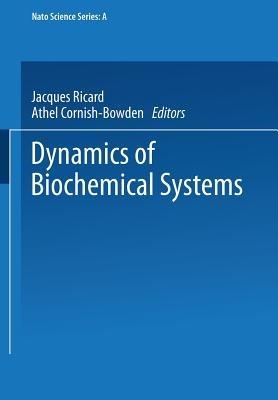 Dynamics of Biochemical Systems - cover
