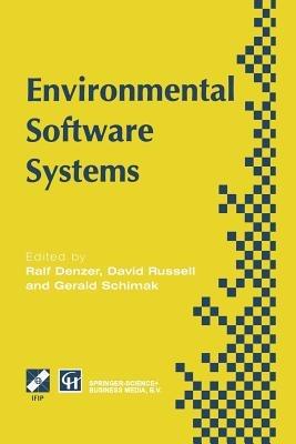 Environmental Software Systems: Proceedings of the International Symposium on Environmental Software Systems, 1995 - cover