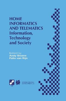 Home Informatics and Telematics: Information, Technology and Society - cover