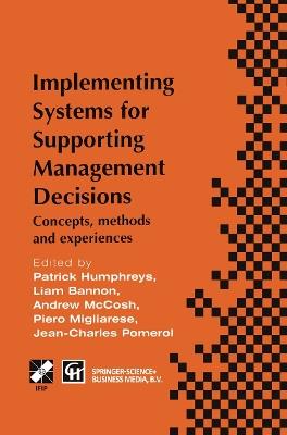 Implementing Systems for Supporting Management Decisions: Concepts, methods and experiences - cover