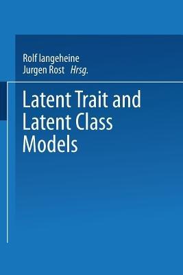 Latent Trait and Latent Class Models - cover