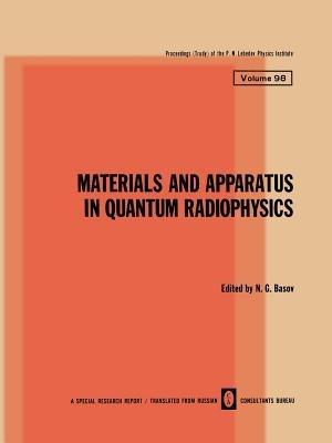 Materials and Apparatus in Quantum Radiophysics - cover