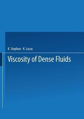 Viscosity of Dense Fluids - K. Stephan - cover