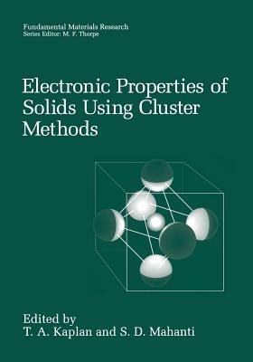 Electronic Properties of Solids Using Cluster Methods - cover