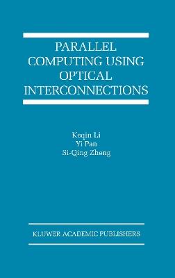 Parallel Computing Using Optical Interconnections - cover