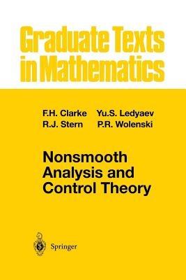 Nonsmooth Analysis and Control Theory - Francis H. Clarke,Yuri S. Ledyaev,Ronald J. Stern - cover