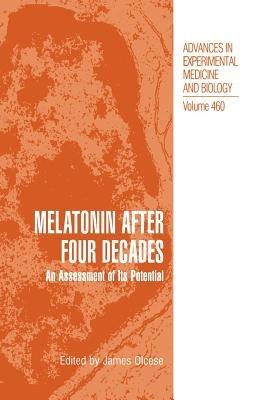 Melatonin after Four Decades: An Assessment of Its Potential - cover