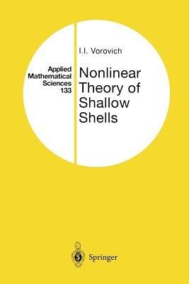 Nonlinear Theory of Shallow Shells - Iosif I. Vorovich - cover