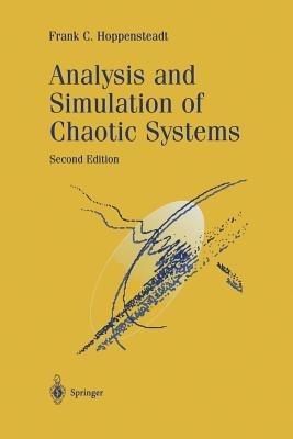 Analysis and Simulation of Chaotic Systems - Frank C. Hoppensteadt - cover