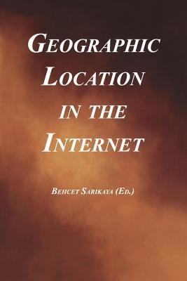 Geographic Location in the Internet - cover