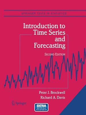 Introduction to Time Series and Forecasting - Peter J. Brockwell,Richard A. Davis - cover