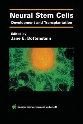 Neural Stem Cells: Development and Transplantation - cover