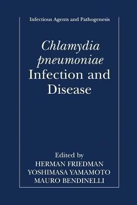 Chlamydia pneumoniae: Infection and Disease - cover